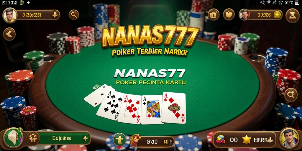 Screenshot gameplay NANAS777 menampilkan momen seru permainan Poker.